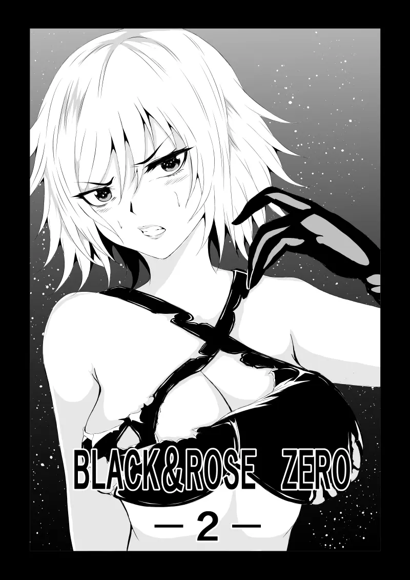 BLACK&ROSE ZERO ‐2‐ Page.1