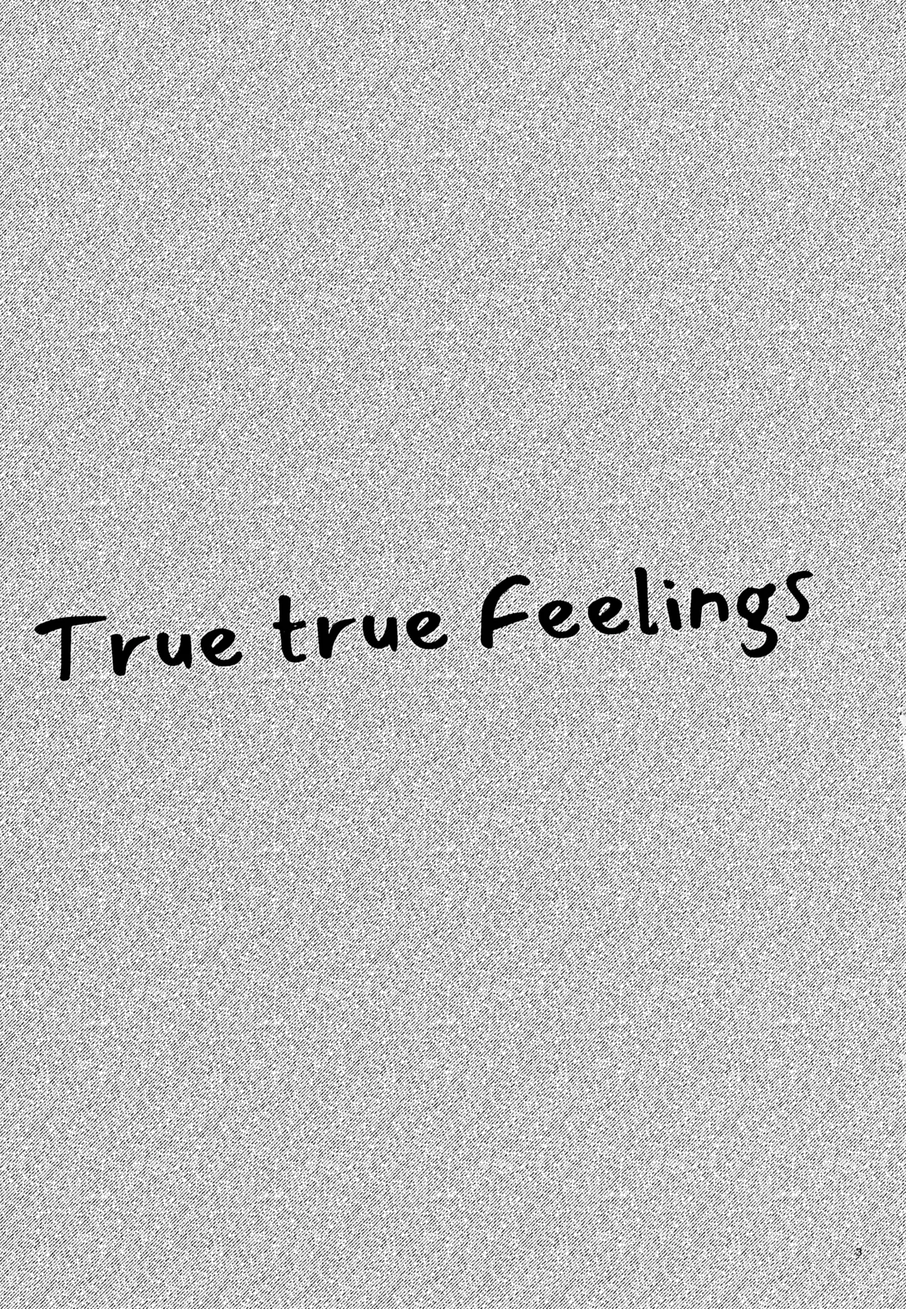 True true Feelings Page.3