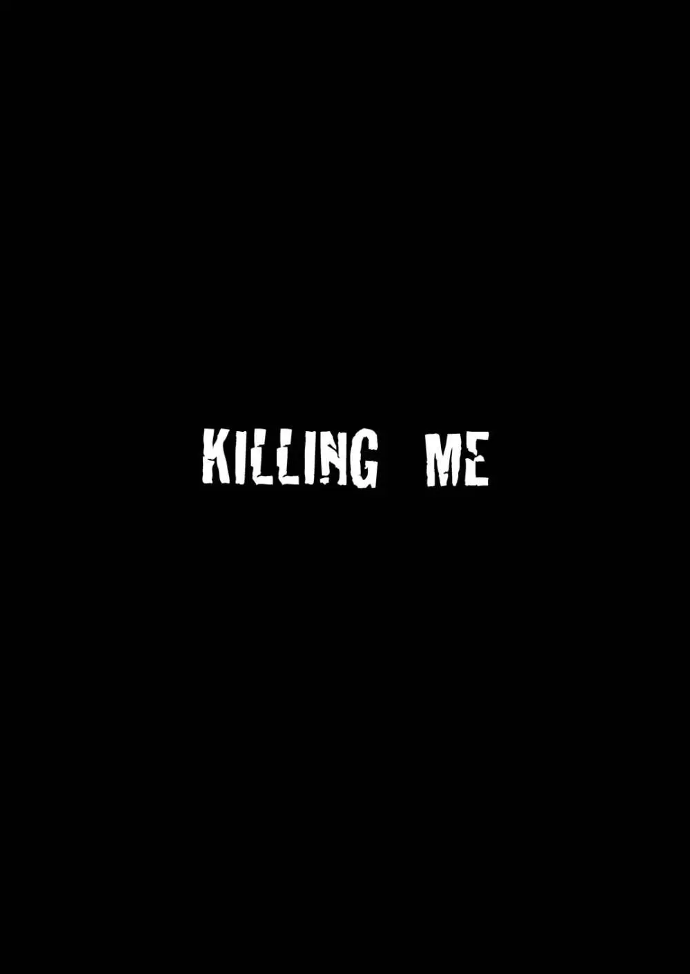 KILLING ME Page.35